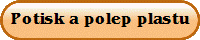 Potisk a polep plastu